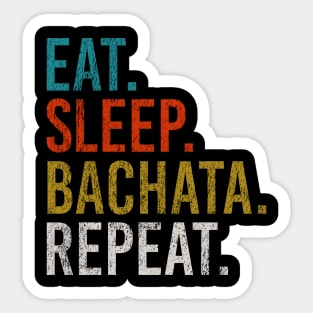 Eat Sleep Bachata Repeat Sensual Dance Sticker